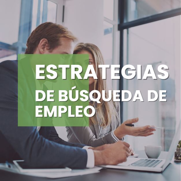 Estrategias de búsqueda de empleo (2 sesiones de 45 min cada una)